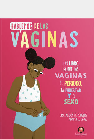 HABLEMOS DE LAS VAGINAS