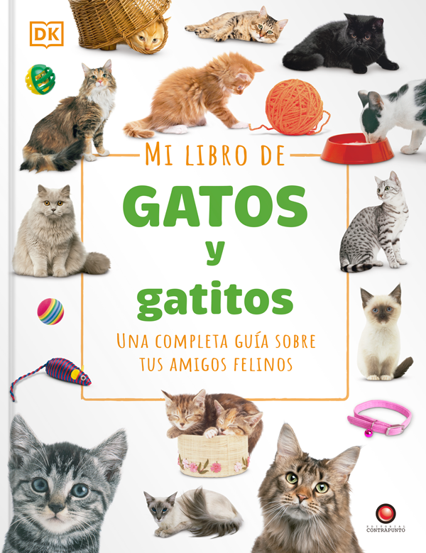 Mi libro de gatos y Una completa guía sobre sus amigos