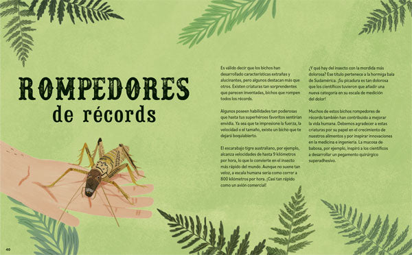 No aplastes a los bichos!