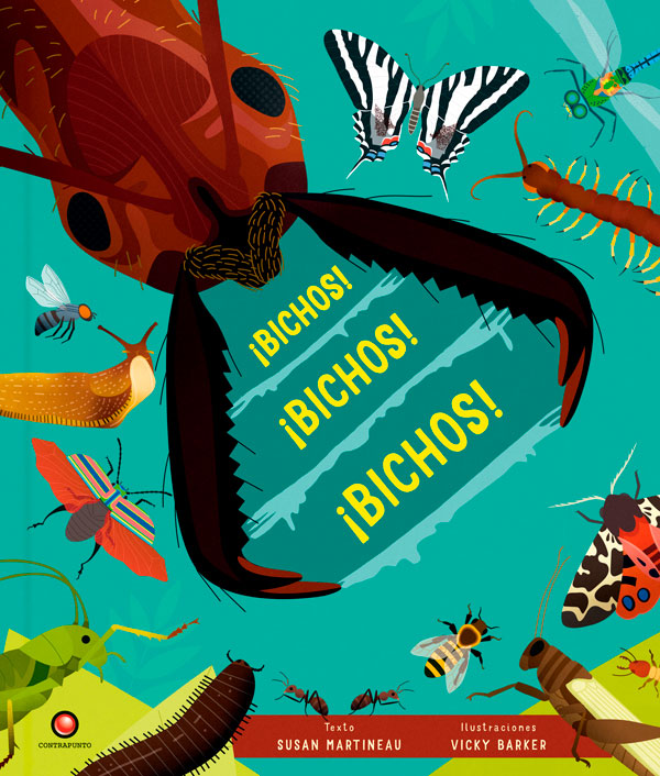 ¡Bichos! ¡Bichos! ¡Bichos!
