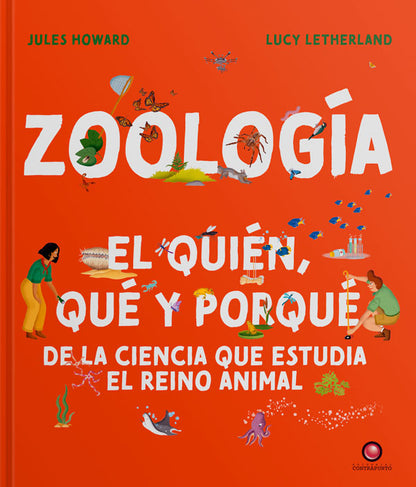 Zoología. El quién, qué y porqué de la ciencia que estudia el reino animal