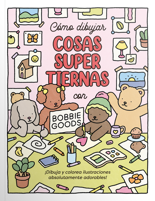 Cómo dibujar cosas super tiernas con Bobbie Goods