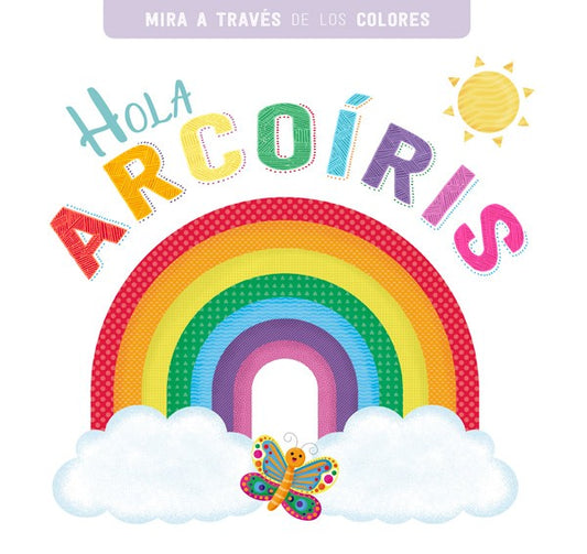 Hola arcoíris