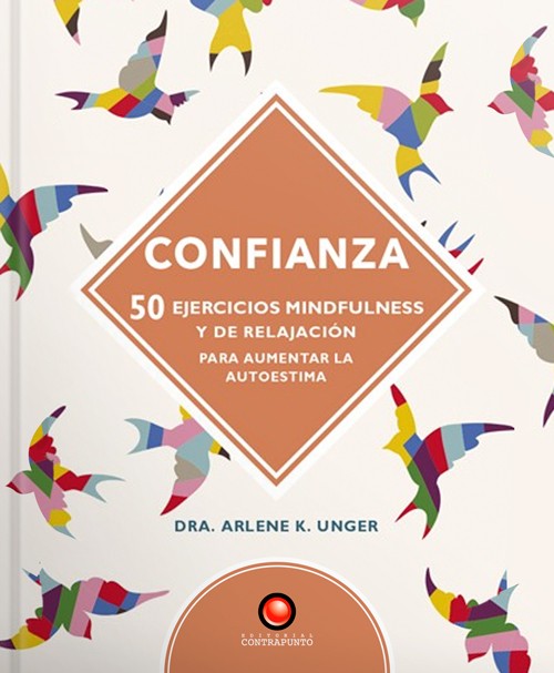 Confianza. 50 ejercicios de mindfulness y relajación.