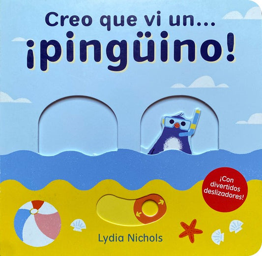 Creo que vi un... ¡Pingüino!