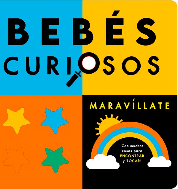 Maravíllate. Bebés curiosos