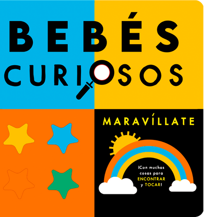 Maravíllate. Bebés curiosos