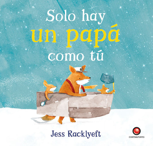 Solo hay un papá como tú
